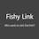 Fishy Link