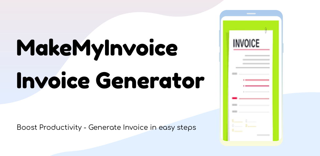 MakeMyInvoice