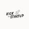 Kick Your Startup