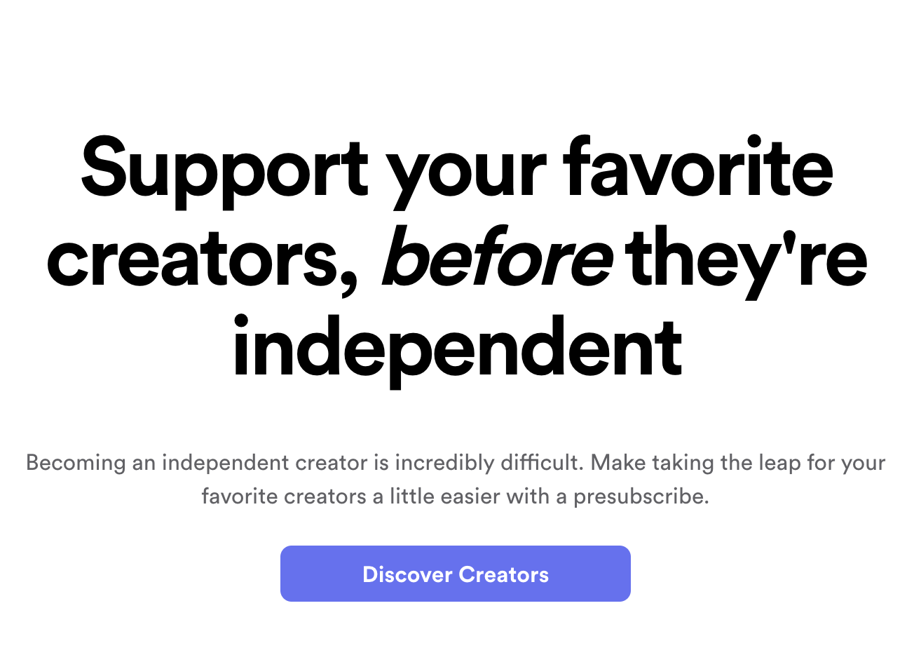 Presubscribe gallery image