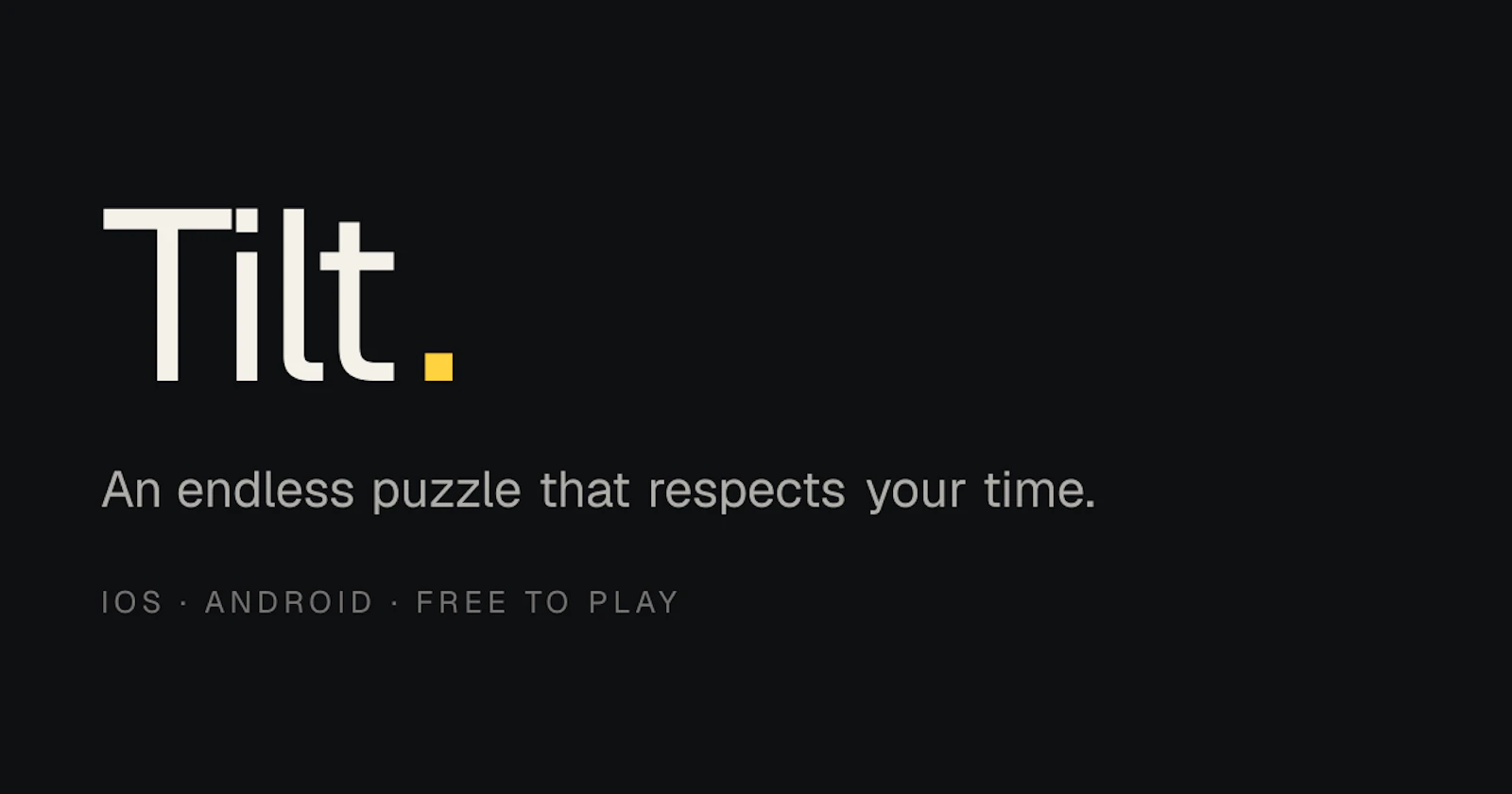 Tilt. screenshot 1