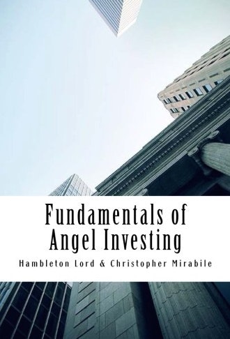 Fundamentals of Angel Investing