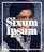 Sixum Ipsum