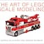 The Art of LEGO Scale Modeling