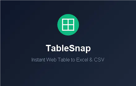 TableSnap - Web Table to Excel & CSV gallery image