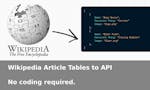 Wikipedia Article Table to API image
