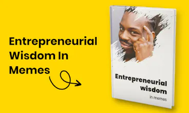 Entrepreneurial Wisdom In Memes gallery image