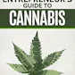 The Entrepreneur's Guide to Cannabis