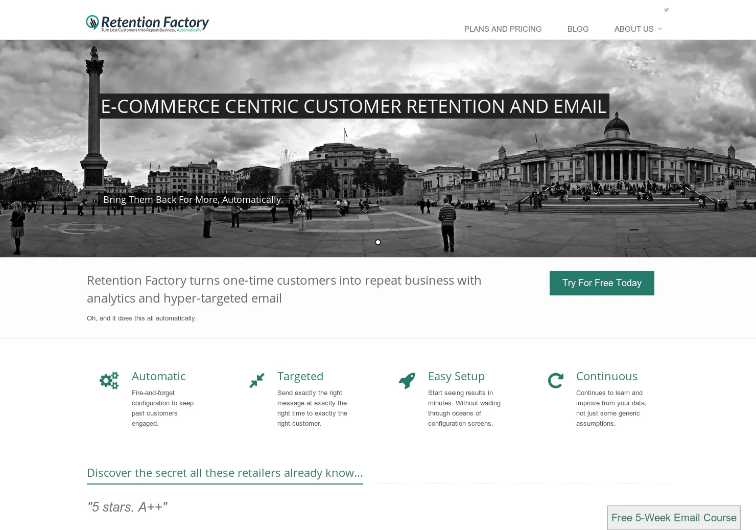Retention Factory