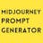 Midjourney Prompts Generator