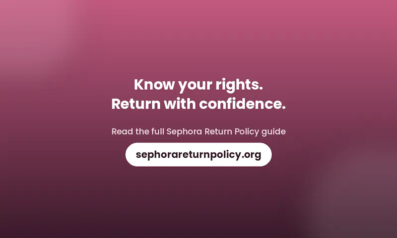 Sephora Return Policy screenshot 3