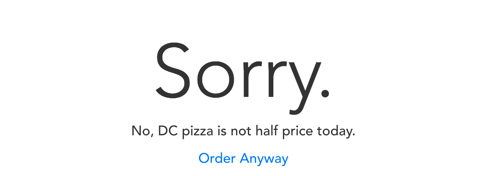 Is Pizza Half Price? gallery image