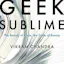 Geek Sublime