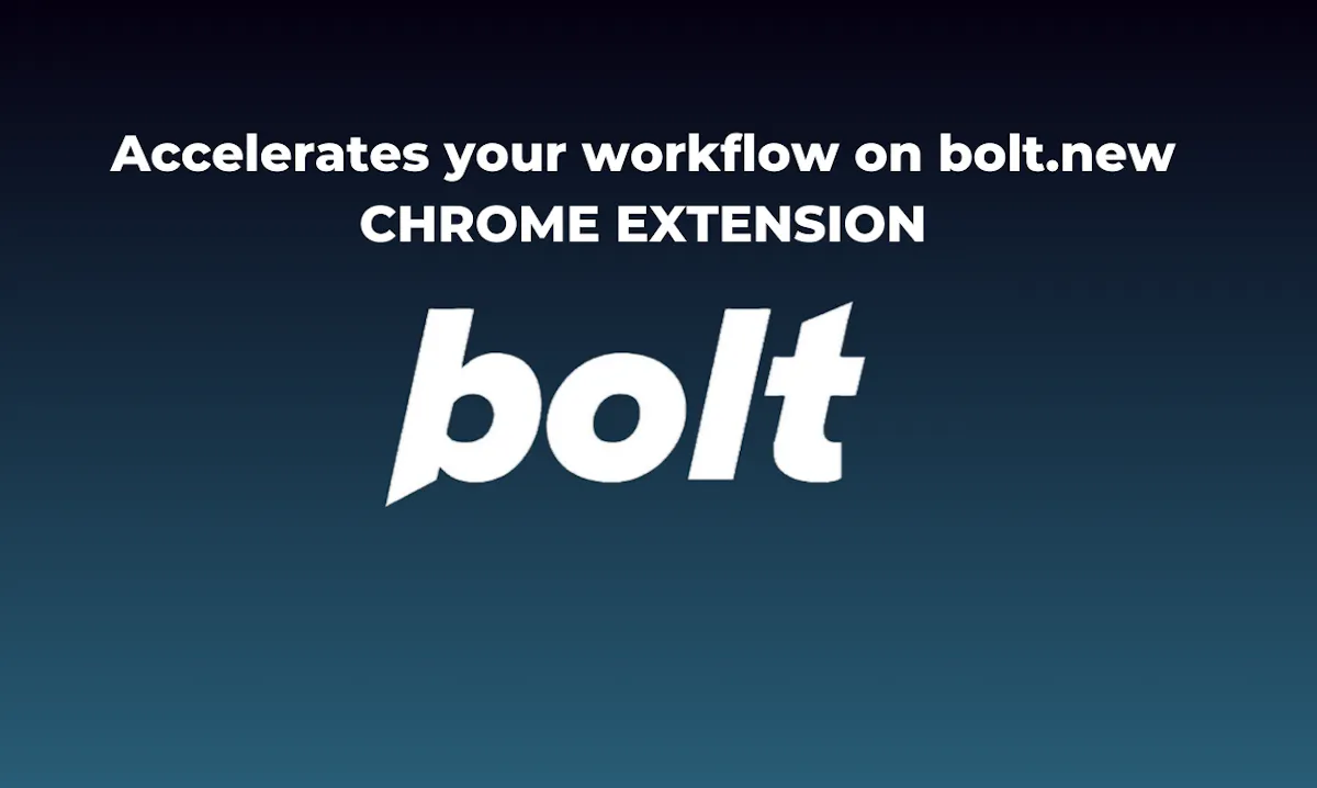 Bolt.new Chrome Extension