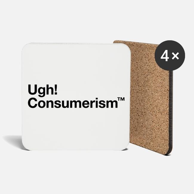 Ugh! Consumerism gallery image
