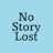 No Story Lost