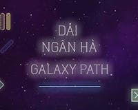 Dai Ngan Ha (Galaxy Path) media 3