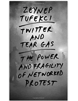 Twitter and Tear Gas