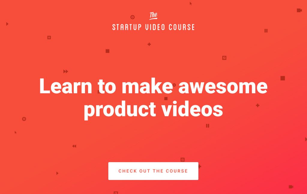 The Startup Video Course