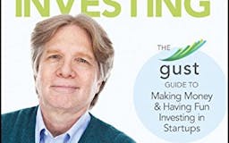 Angel Investing: The Gust Guide to Making Money and Having Fun Investing in Startups media 1