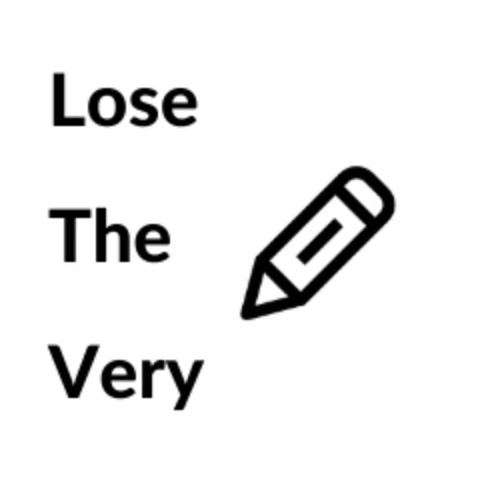 Lose the Very