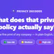 Privacy Decoder