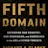 The Fifth Domain