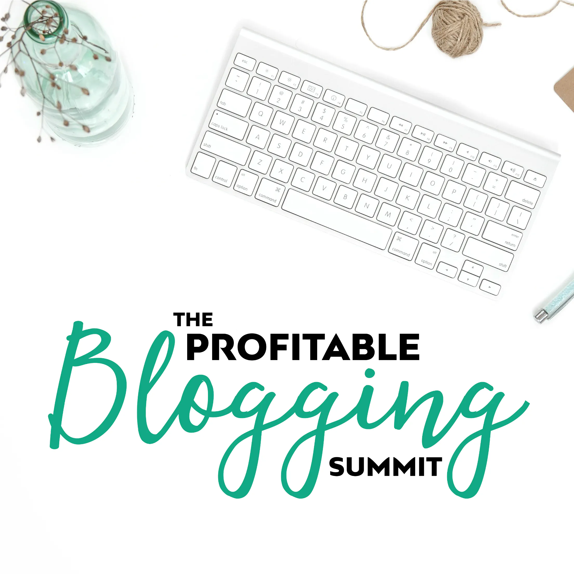 The Profitable Blogging Summit