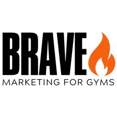 Brave Gym Marketing