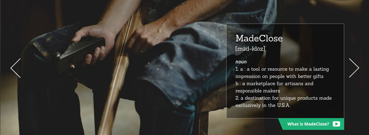 Made Close gallery image