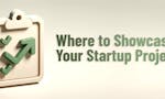 Where to Showcase Your Startup Project? image