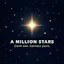 A Million Stars ā Claim Your Star