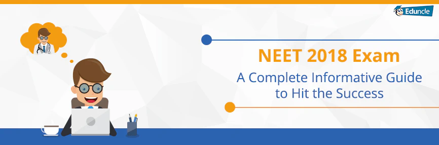 NEET 2018 Exam