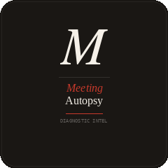 MeetingAutopsy
