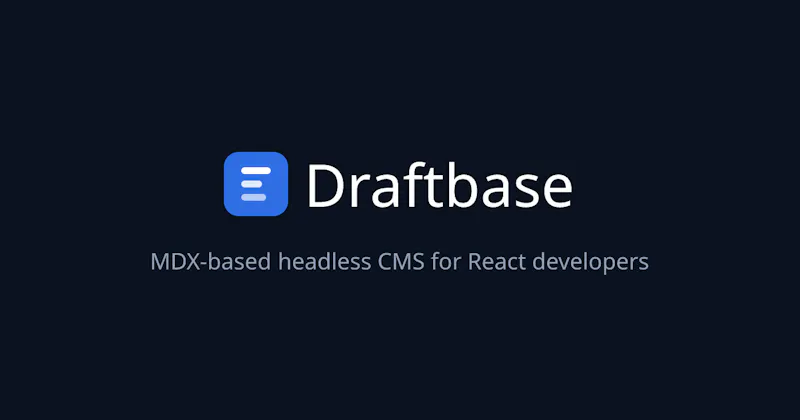 Draftbase — React-Based Headless CMS screenshot 1