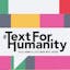 Text For Humanity