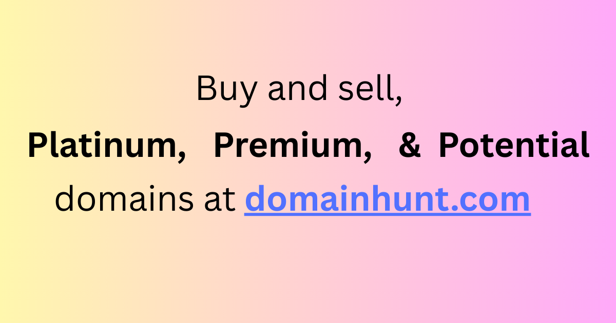 DomainHunt.com - 仅以8％的佣金出售或获得领域的潜在客户媒体1