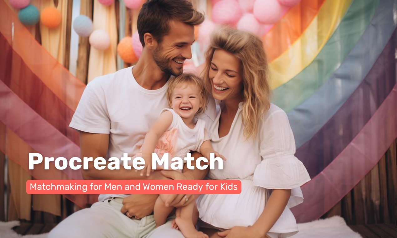 procreate-match - Matchmaking for people ready to have kids
