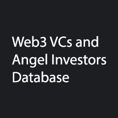 250 Web3 VCS 및 Angel Investors 데이터베이스