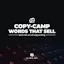Copy-Camp: Words That Sell