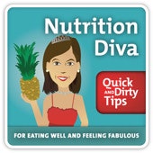 Nutrition Diva's Quick and Dirty Tips for Eating Well and Feeling Fabulous - Things Nutrition Diva Won't Eat