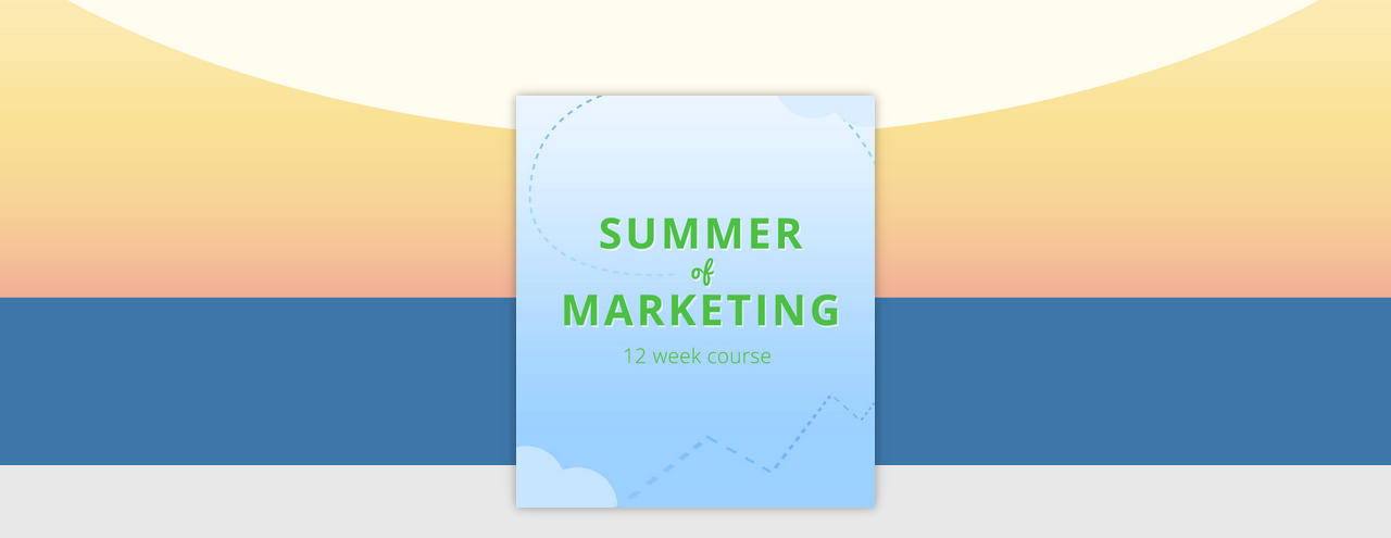 Summer of Marketing