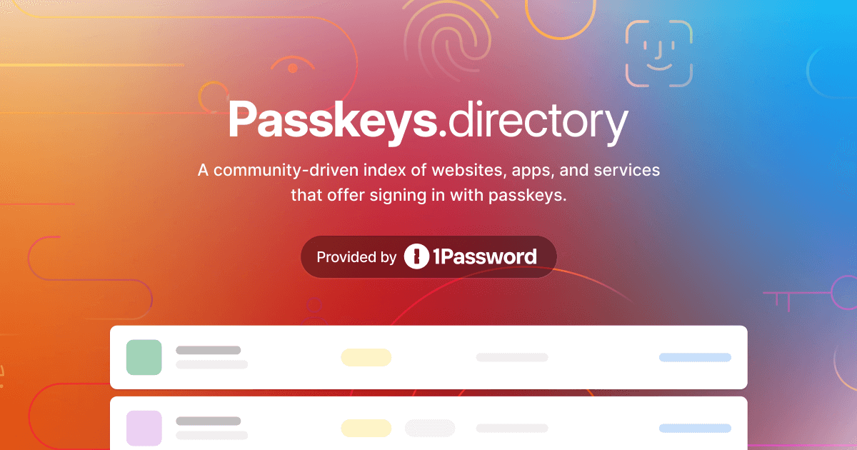 Passkeys.directory - ค้นหาและลงคะแนนสำหรับเว็บไซต์และแอพที่เสนอ passkeys media 1