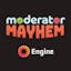 Moderator Mayhem
