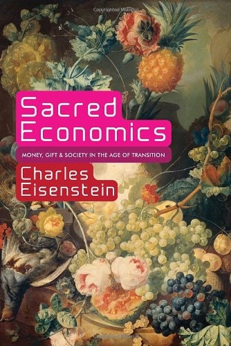 Sacred Economics 