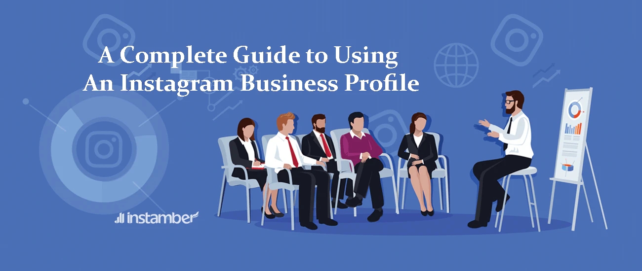 A Guide to an Instagram Business Profile