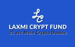Laxmi Crypt Fund media 1