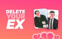 Delete Your Ex media 2