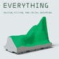 Speculative Everything: Design, Fiction, and Social Dreaming