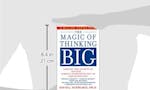 The Magic of Thinking Big image
